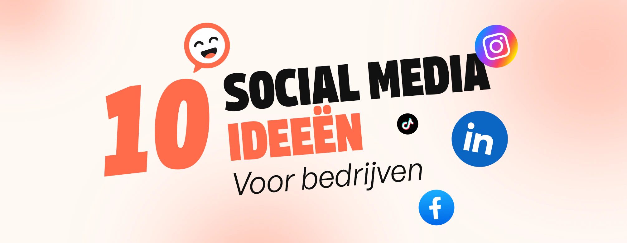 10 social media ideeën voor bedrijven